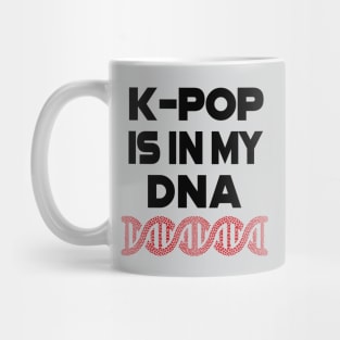 K-POP is in my DNA - deep in my soul with heart helix Mug